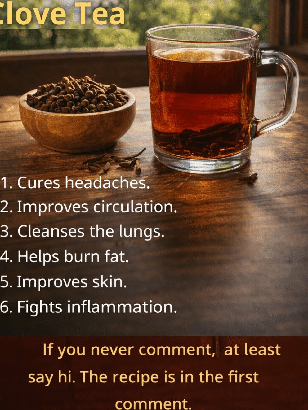 Don't Miss Out! 18 Incredible Clove Tea Benefits You Need to Know for Ultimate Health & Vitality Today
