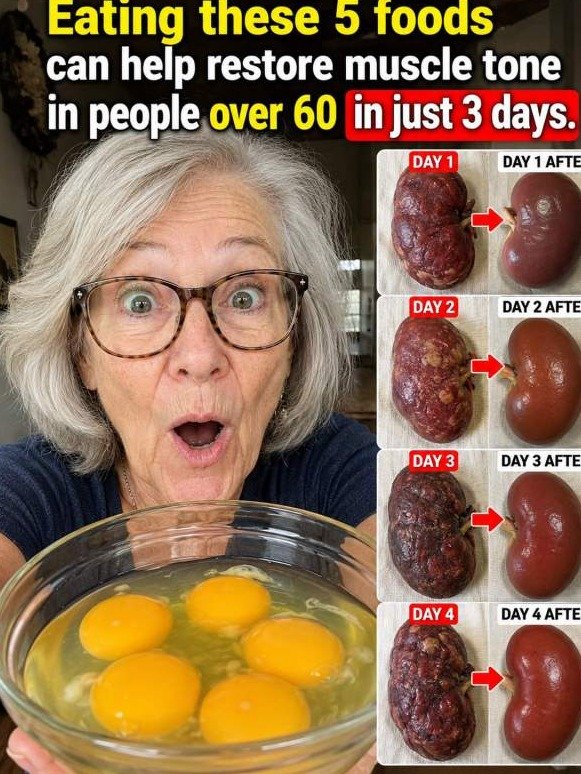 5 Everyday Foods That Silently Restore Muscle Strength After 60 (Most People Ignore Them!)