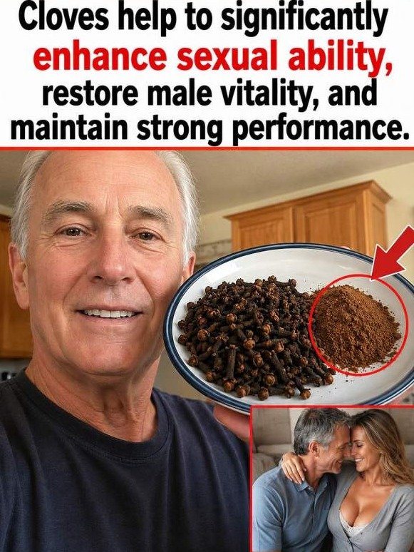 Men Are Shocked: The Hidden Power of Cloves That Ignites Bedroom Performance You Didn't Know Existed!